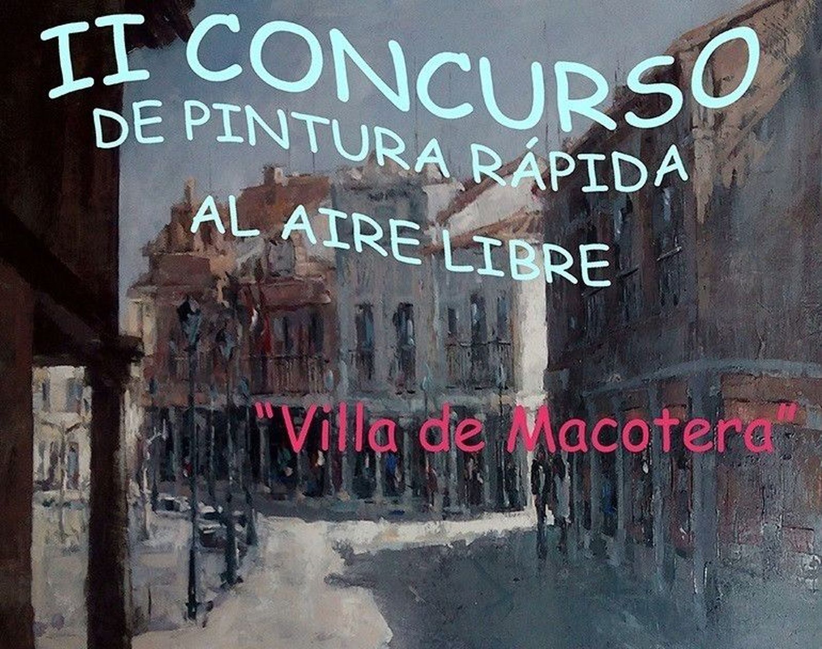 Cuenta atrás para la celebración del segundo Concurso de Pintura Rápida al Aire Libre