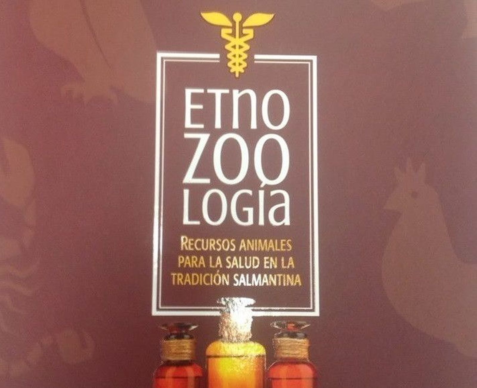 Presentación del libro Etnozoología. Recursos animales para la salud en la tradición salmantina