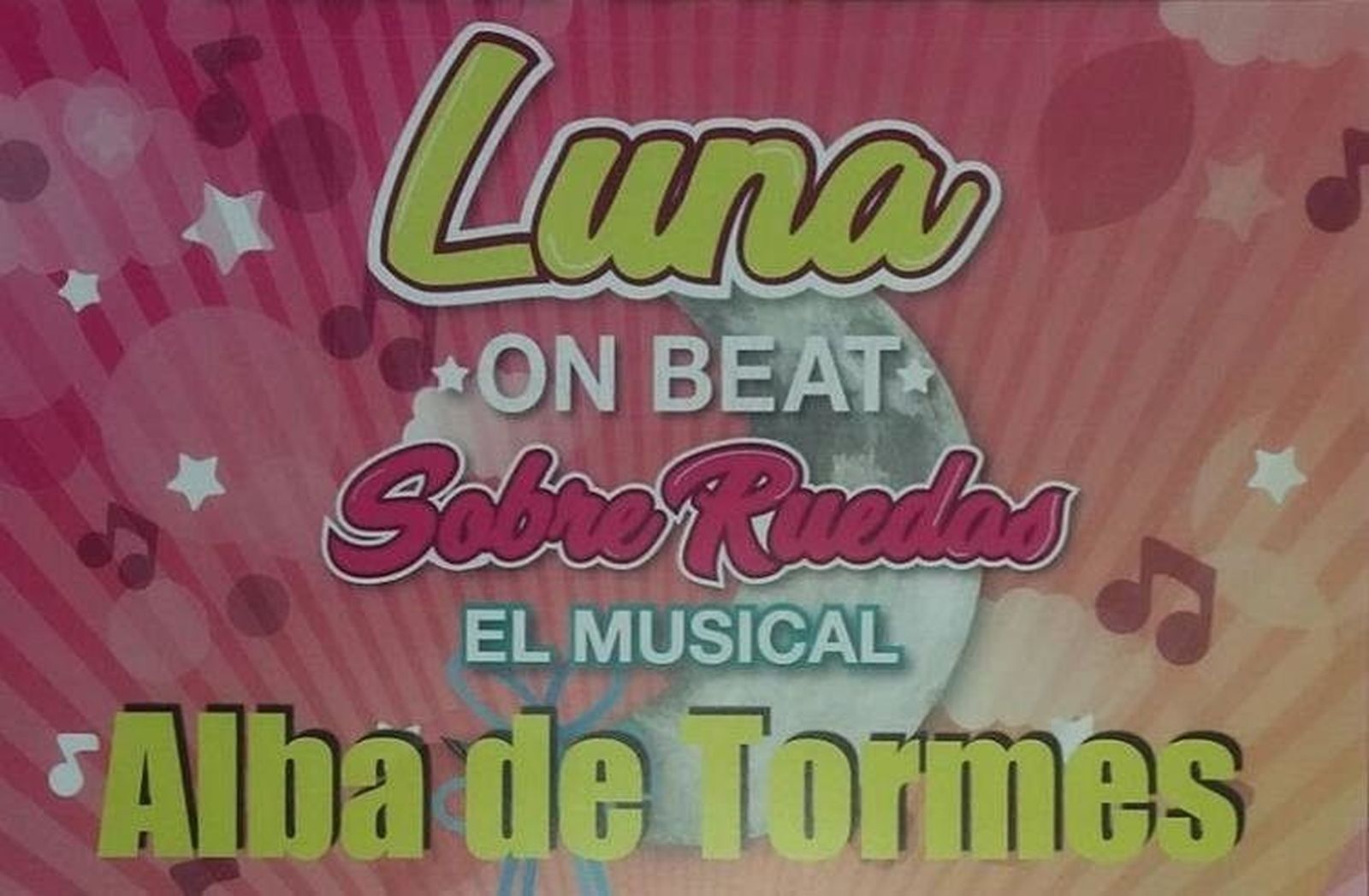 El musical 'Luna sobre ruedas' actuará el 12 de octubre en Alba de Tormes